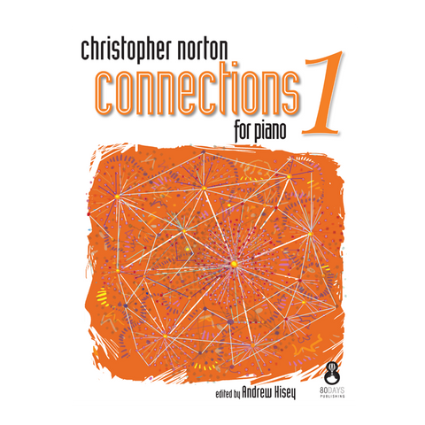 Christopher Norton Connections for Piano 1