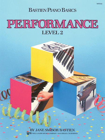 Bastien Piano Basics - Performance Book, Level 2