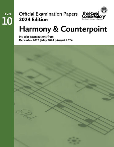 RCM - 2024 Examination Papers: Level 10 Harmony & Counterpoint