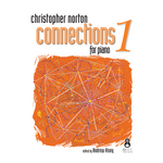 Christopher Norton Connections for Piano 1