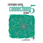 Christopher Norton Connections for Piano 5