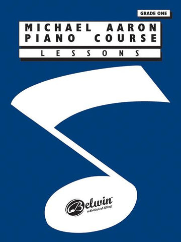 Michael Aaron Piano Course - Lesson Book, Grade One