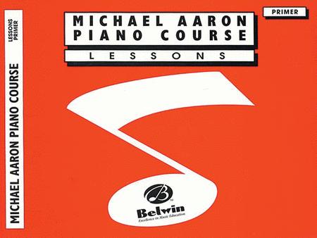 Michael Aaron Piano Course - Lesson Book, Primer