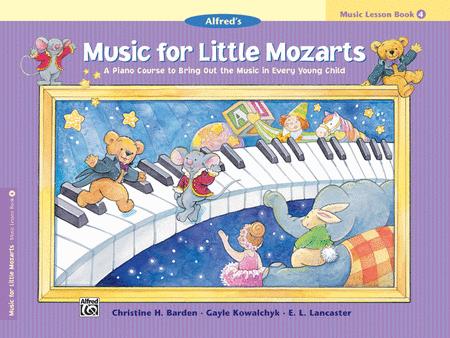 Music for Little Mozarts - Music Lesson Book 4
