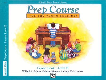 Alfred's Basic Piano Prep Course - Lesson Book, Level B