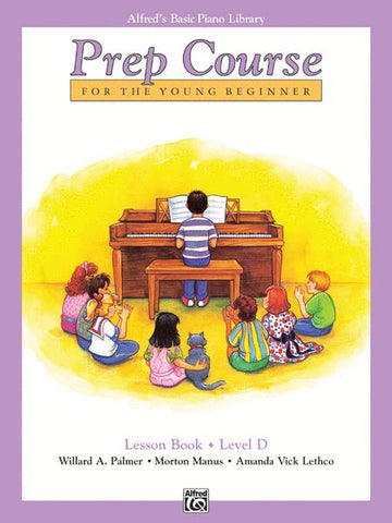 Alfred's Basic Piano Prep Course - Lesson Book, Level D