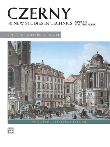 Czerny - 30 New Studies in Technics, Op. 849