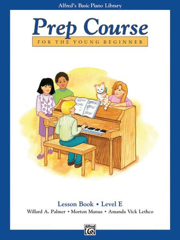 Alfred's Basic Piano Prep Course - Lesson Book, Level E