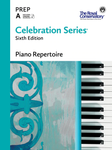 RCM - Piano Repertoire Preparatory A (Sixth Edition)