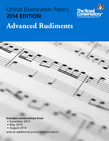RCM - 2014 Examination Papers: Advanced Rudiments