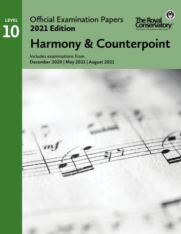 RCM - 2021 Examination Papers: Level 10 Harmony & Counterpoint