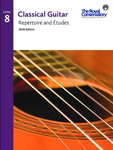 RCM - Guitar Repertoire and Etudes Level 8