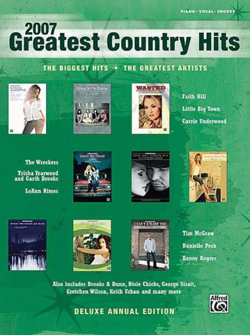 2007 Greatest Country Hits (Piano, Vocal, Chords)