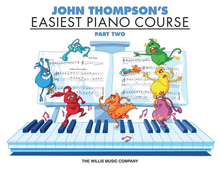 John Thompson's Easiest Piano Course - Part Two