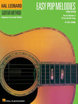 Hal Leonard Guitar Method - Easy Pop Melodies, Third Edition