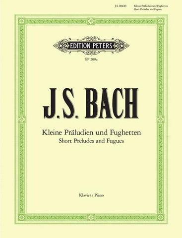 J.S. Bach - Short Preludes and Fugues