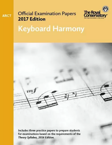 RCM - 2017 Examination Papers: ARCT Keyboard Harmony