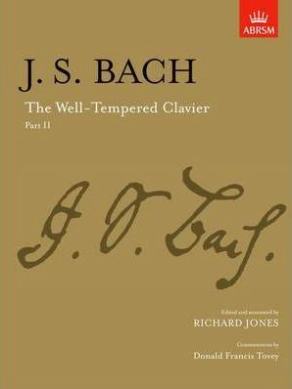 J.S. Bach - The Well-Tempered Clavier, Part 2