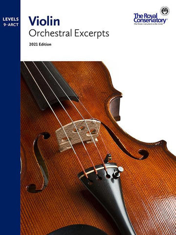 RCM - Violin Orchestral Excerpts Levels 9 - ARCT (2021 Edition)